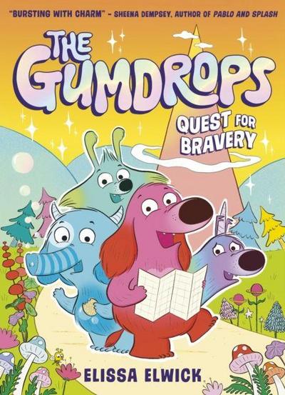 The Gumdrops: Quest for Bravery