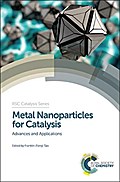 Metal Nanoparticles for Catalysis