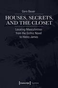 Houses, Secrets, and the Closet