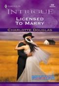 Licensed To Marry (Mills & Boon Intrigue)