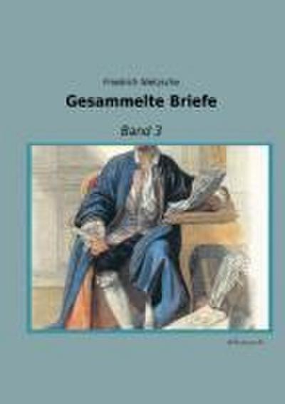 Gesammelte Briefe