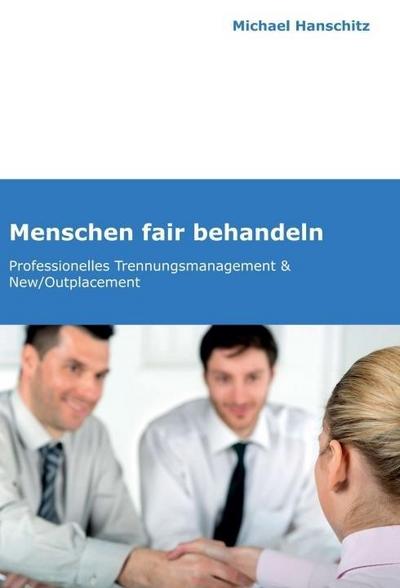 Menschen fair behandeln