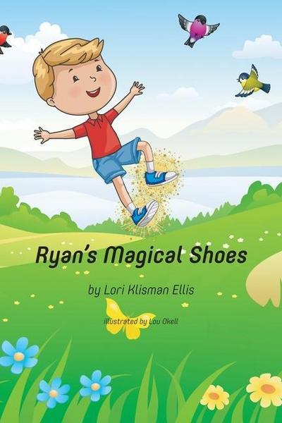 Ryan’s Magical Shoes