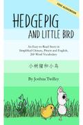Hedgepig and Little Bird