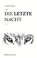 Die letzte Nacht