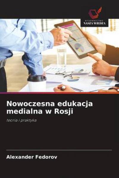 Nowoczesna edukacja medialna w Rosji