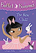 Ballet Bunnies #1: The New Class