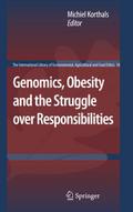 Genomics, Obesity and the Struggle over Responsibi