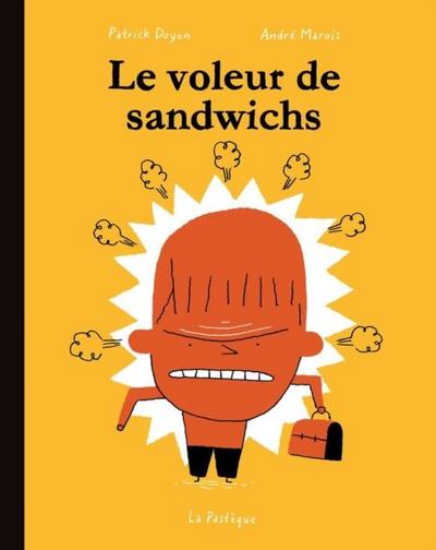 Le voleur de sandwichs
