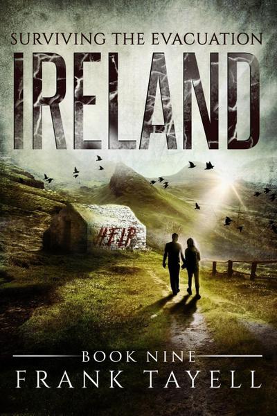 Surviving The Evacuation, Book 9: Ireland