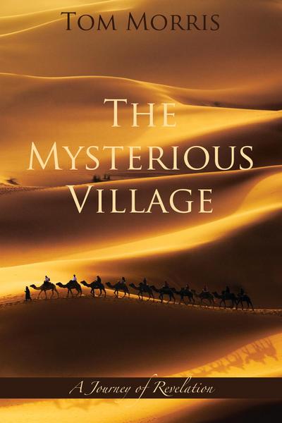 The Mysterious Village