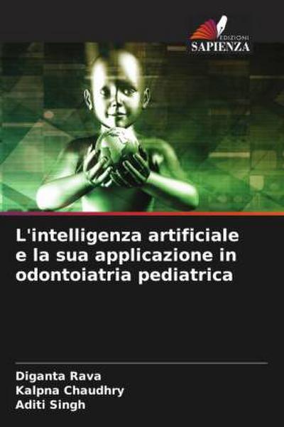 L’intelligenza artificiale e la sua applicazione in odontoiatria pediatrica