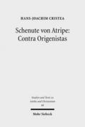 Schenute von Atripe: Contra Origenistas