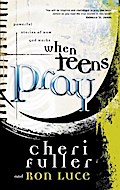 When Teens Pray