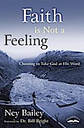 Faith Is Not a Feeling