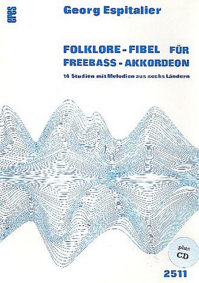 Folklore-Fibel (+CD) 14 Studien mit Melodien aus 6 Ländernfür Freebass-Akkordeon