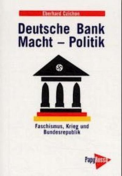 Deutsche Bank, Macht, Politik