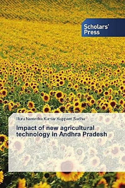 Impact of new agricultural technology in Andhra Pradesh