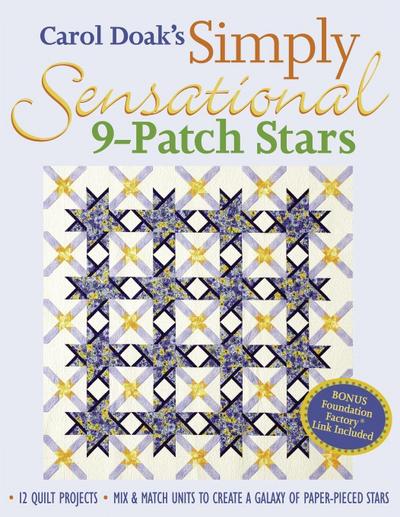 Carol Doak’s Simply Sensational 9-Patch Stars - Print-On-Demand Edition