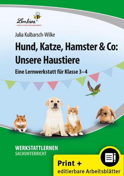 Hund, Katze, Hamster & Co: Unsere Haustiere