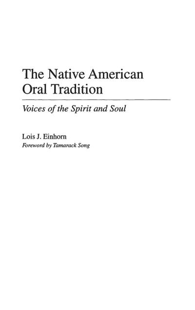 The Native American Oral Tradition
