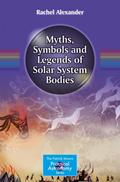 Myths, Symbols and Legends of Solar System Bodies