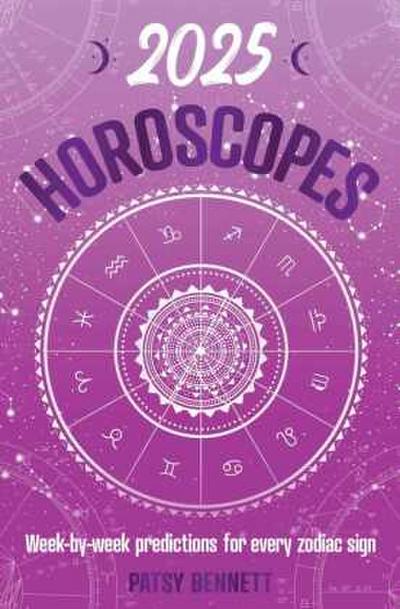 2025 Horoscopes