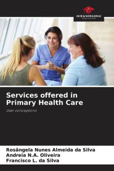 Services offered in Primary Health Care