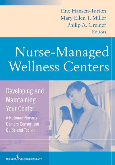 Nurse-Managed Wellness Centers