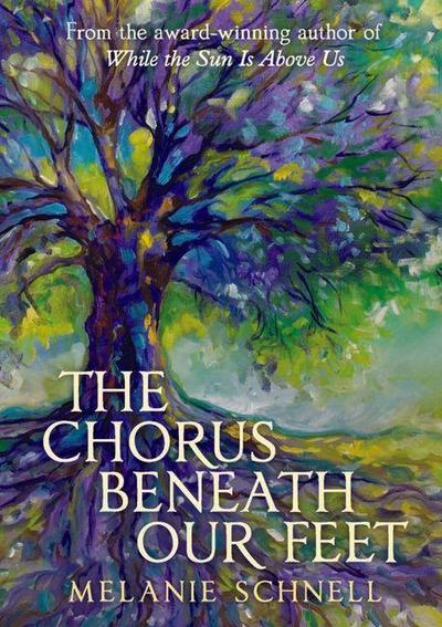 The Chorus Beneath Our Feet