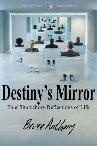 Destiny’s Mirror