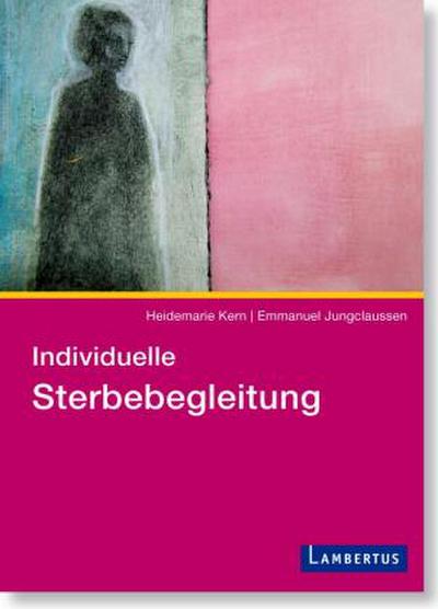 Individuelle Sterbebegleitung
