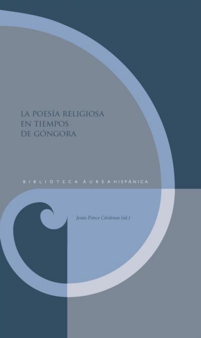 La poesia religiosa en tiempos de Gongora