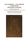 The Tarots - Les Tarots - I Tarocchi