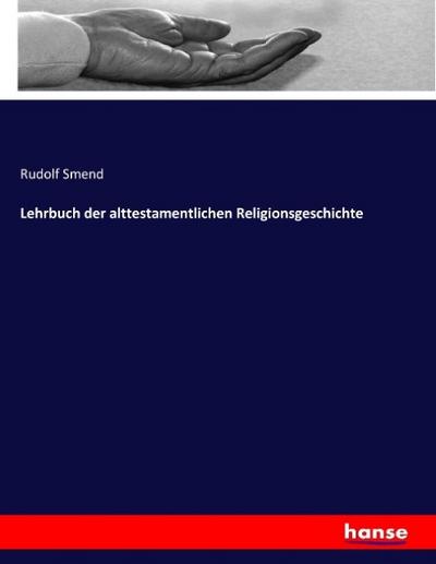 Lehrbuch der alttestamentlichen Religionsgeschichte