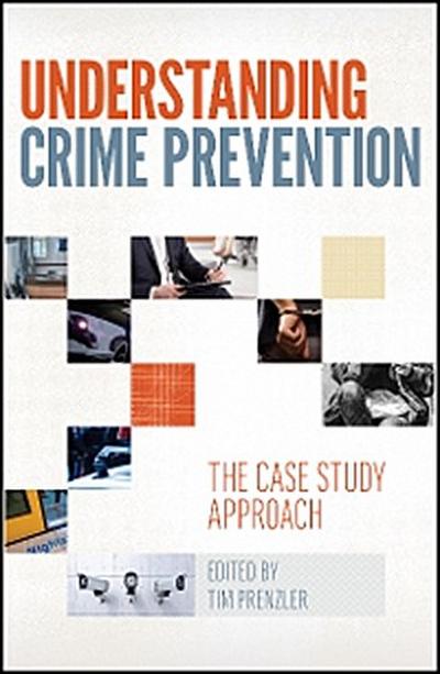 Understanding Crime Prevention