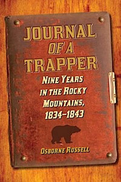 Journal of a Trapper
