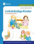 Linkshändige Kinder im Krippen- und Kindergartenal