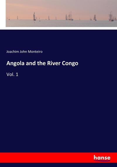 Angola and the River Congo