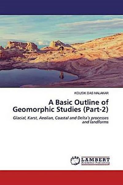 A Basic Outline of Geomorphic Studies (Part-2)