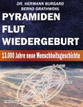 Pyramiden, Flut und Wiedergeburt