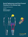 Burial Taphonomy and Post-Funeral Practices in Pre-Roman Italy