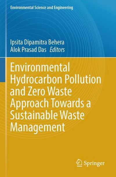 Environmental Hydrocarbon Pollution and Zero Waste Approach Towards a Sustainable Waste Management