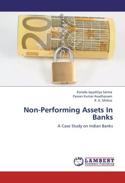 Non-Performing Assets In Banks