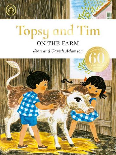Topsy and Tim: On the Farm Anniversary Edition