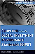Complying with the Global Investment Performance Standards (GIPS)