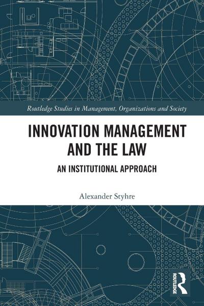 Innovation Management and the Law