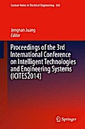 Proceedings of the 3rd International Conference on Intelligent Technologies and Engineering Systems (ICITES2014)