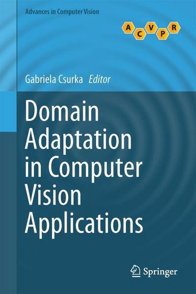 Domain Adaptation in Computer Vision Applications