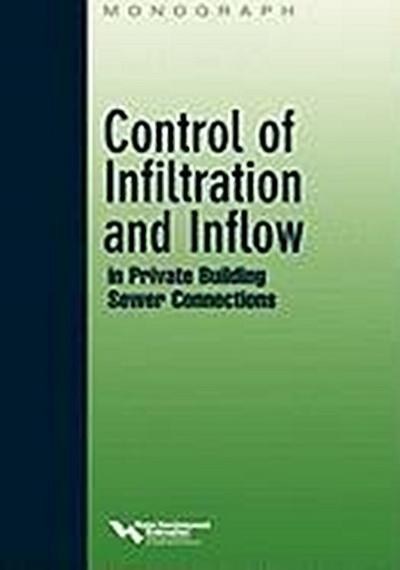CONTROL OF INFILTRATION & INFL